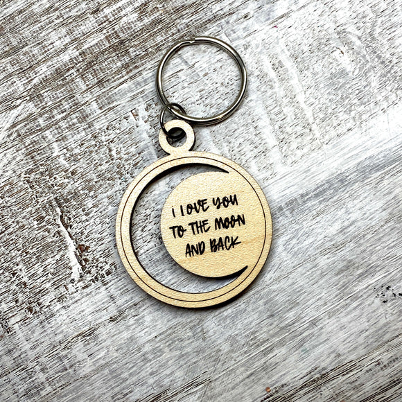 I Love You to the Moon and Back keychain